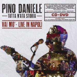 2013 | TUTTA N'ATA STORIA – VAI MO' Live in Napoli